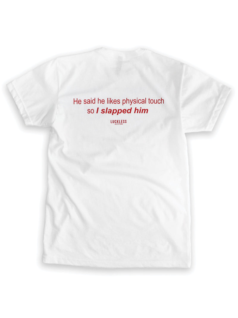 Physical Touch | Tee