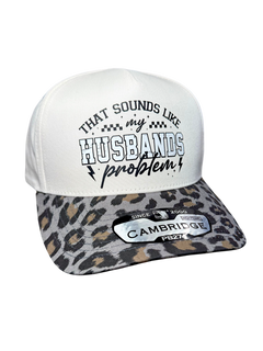 Sounds Like My Husbands Problem | Snapback